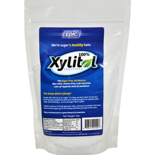 Epic Dental Sweetener - 100% Xylitol Pouch - 1 Lb