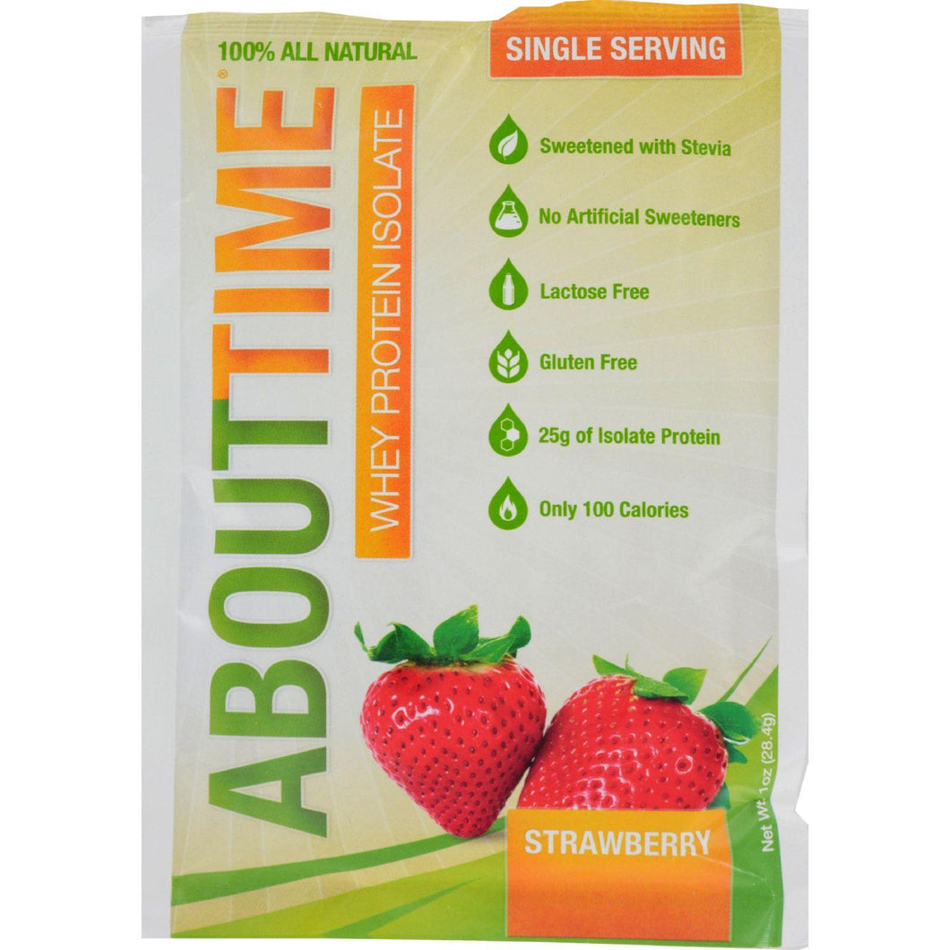 About Time Whey Protein Isolate - Strawberry Single Serving - 1 Oz - Case Of 12